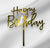 Happy Birthday 5 Topper - Gold