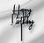 Happy Birthday 6 Topper - Black
